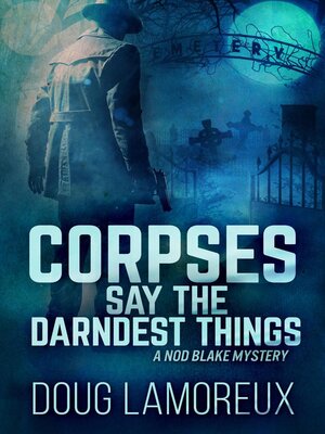 cover image of Corpses Say the Darndest Things
